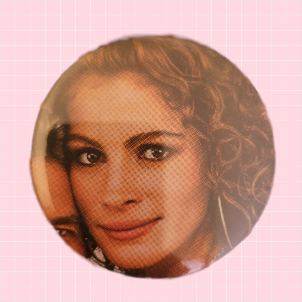 Pretty Woman 2" Pin